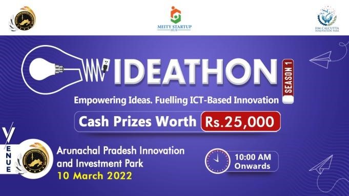 MeitY Ideathon location 4 - Arunachal Pradesh Innovation and Investment Park, Itanagar
